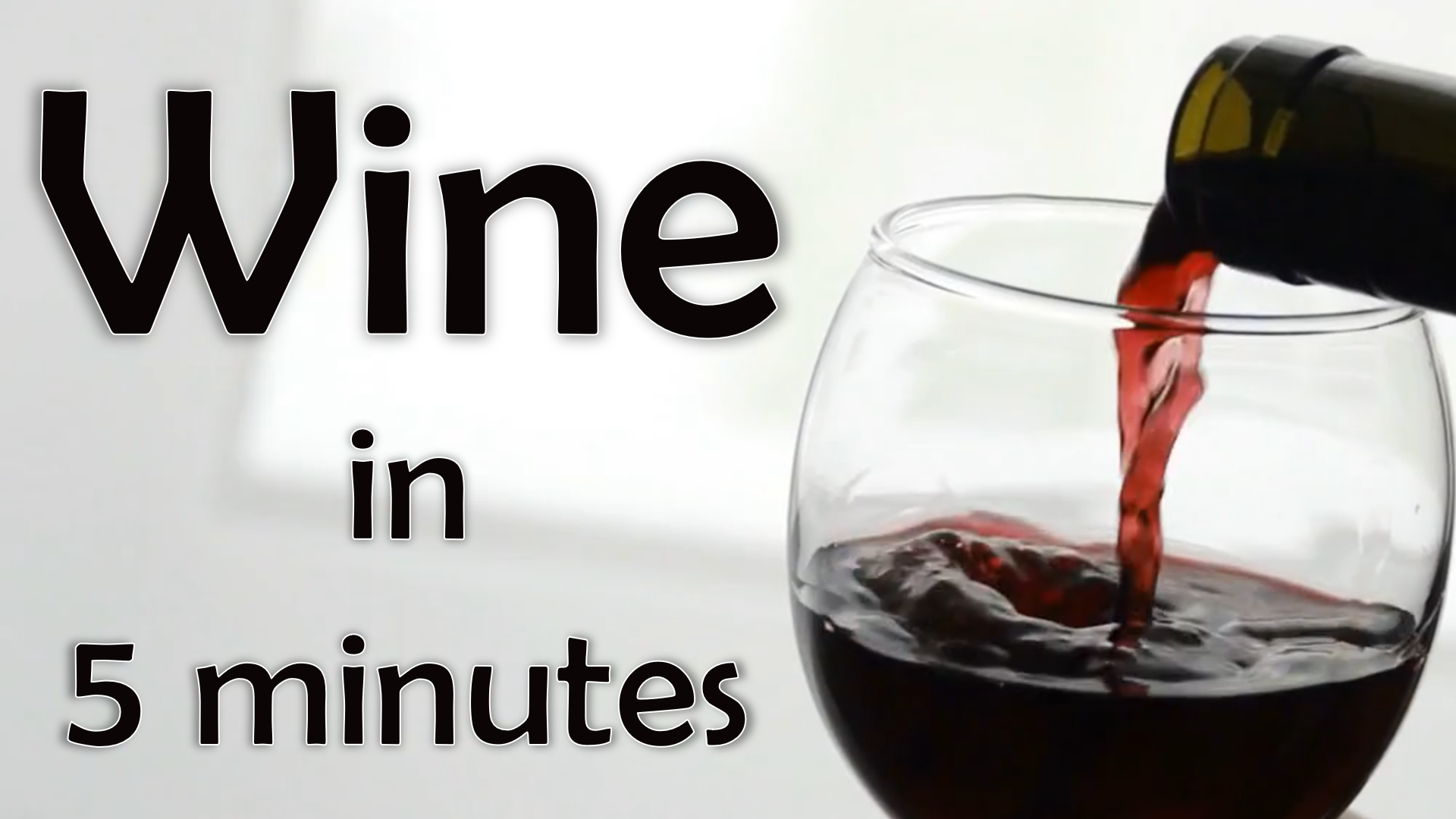 Learn About Wine in 5 Minutes