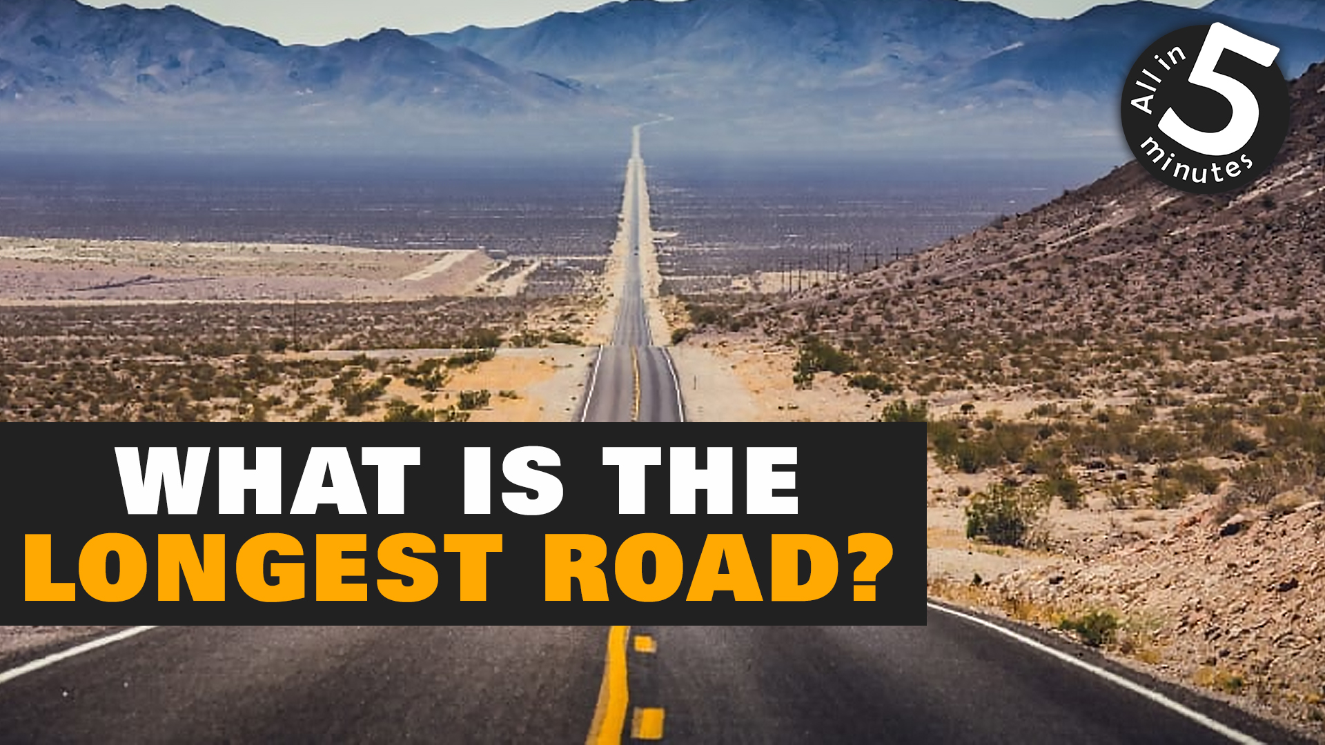 What is the longest road? – Pan-American Highway